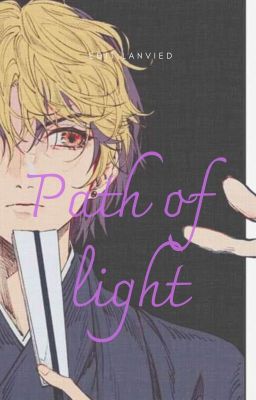 Path of light - [Con đường ánh sáng]
