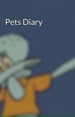 Đọc Truyện Pets Diary - Truyen2U.Net