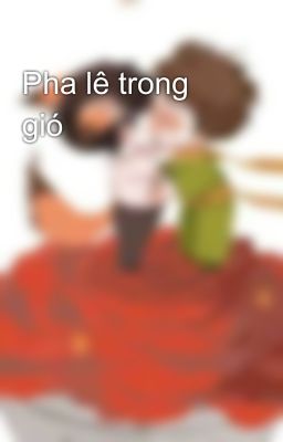 Pha lê trong gió