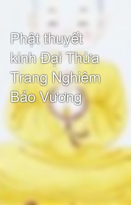 Phật thuyết kinh Đại Thừa Trang Nghiêm Bảo Vương