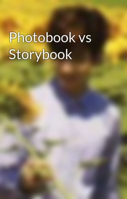 Đọc Truyện Photobook vs Storybook - Truyen2U.Net