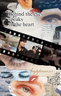 Đọc Truyện (PondPhuwin-JoongDunk-GemFourth)-behind the eyes, speaks to the heart-[fanfic] - Truyen2U.Net