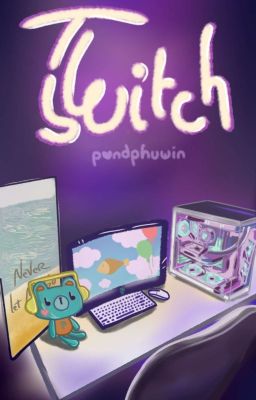 PondPhuwin | Twitch switch