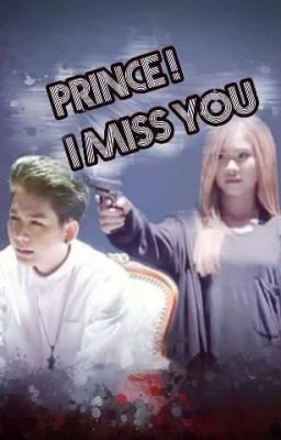 PRINCE ! I MISS YOU(fan fic vinzoi)(drop)