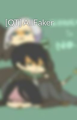 [QT] AllFaker