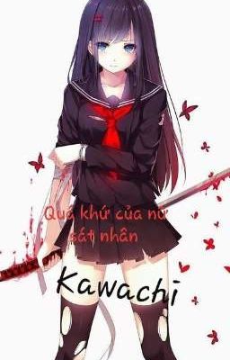 Quá khứ của nữ sát nhân Kawachi