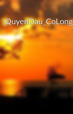 QuyenDau_CoLong