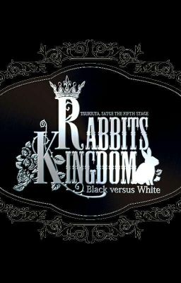 Đọc Truyện Rabbit Kingdom - Truyen2U.Net