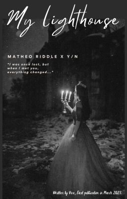 Đọc Truyện [Reader x Matheo Riddle] My lighthouse- Ngọn hải đăng của tôi - Truyen2U.Net