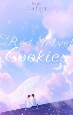 Đọc Truyện Red velvet và cookies - Truyen2U.Net