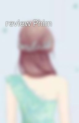 review Phim