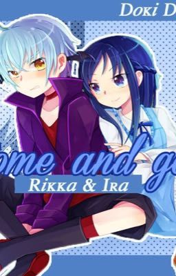 Rikka and Ira( my love)