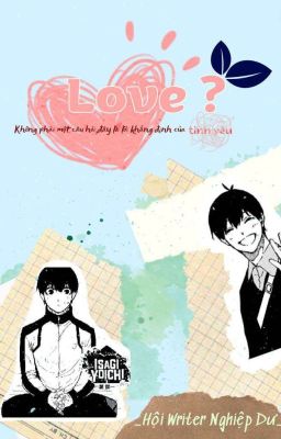 (RoIs/ReoIsagi) Love?