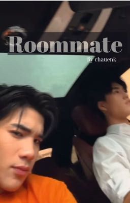 Roommate | GeminiFourth, JoongDunk, PondPhuwin