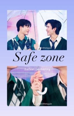 Safe zone |geminifourth|