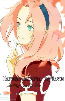 Đọc Truyện [Sakura harem] Haruno Sakura, my love! - Truyen2U.Net