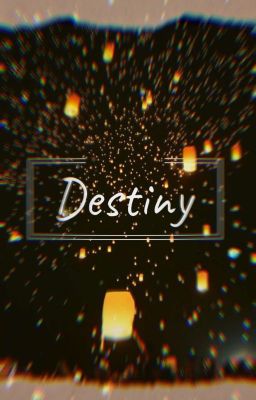 [SangHo] - Destiny