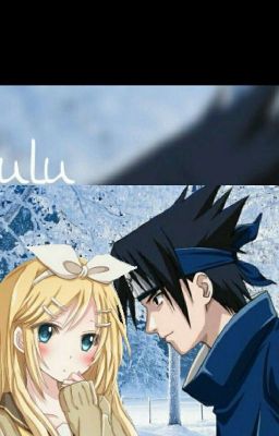 Đọc Truyện [Sasulu] Lucy xuyên không đến konoha ( Fairy tail & Naruto ) - Truyen2U.Net