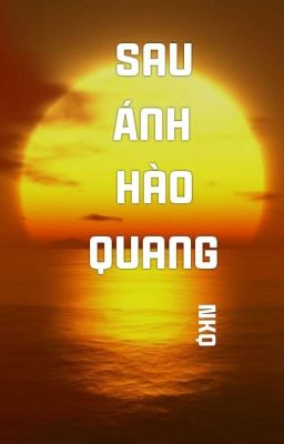 Sau Ánh Hào Quang