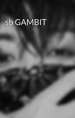sb GAMBIT