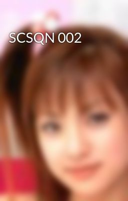SCSQN 002
