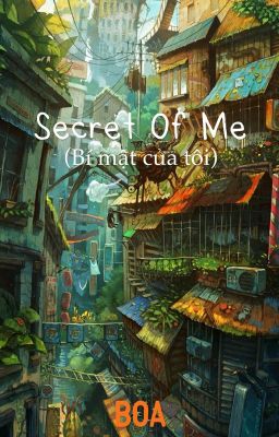 Đọc Truyện Secret of me (Bí mật của tôi) - Truyen2U.Net