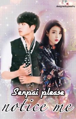 Đọc Truyện Senpai, please notice me! || KookU (Jungkook x Jieun) - Truyen2U.Net