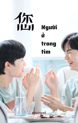 [SERIES ONESHOT] ZeeNuNew | 您 Người ở trong tim