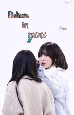 {Series} [Wenrene] - Believe in you.