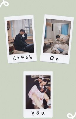 [SeungPyo/HanSon] Crush on u