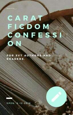 SEVENTEEN FICDOM CONFESSION