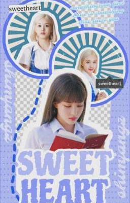 Đọc Truyện • shimjangz • sweetheart - Truyen2U.Net