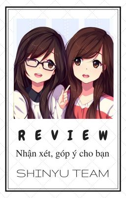 Đọc Truyện [Shinyu Team] Review - Truyen2U.Net