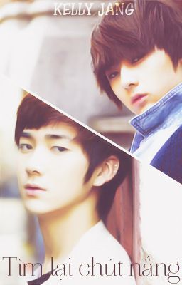 [Short fic] RonMin NU'EST Tìm lại chút nắng