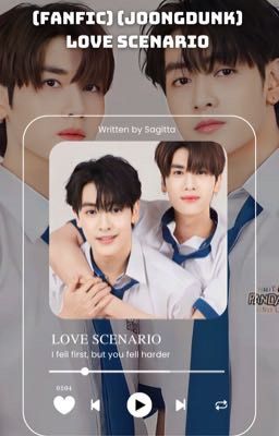 [Shortfic] [JoongDunk] Love Scenario