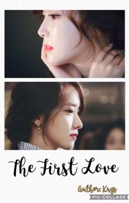Đọc Truyện [Shortfic] The First Love (YoonSic, YulSic) (Bonus)  (End Chap) - Truyen2U.Net