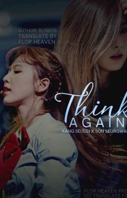 [SHORTFIC] [TRANS] [RED VELVET | SEULDY] Think Again