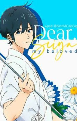 [ShuuSei] Dear, Seiya - My beloved.