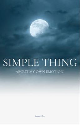 Đọc Truyện Simple Thing About My Own Emotion - Truyen2U.Net