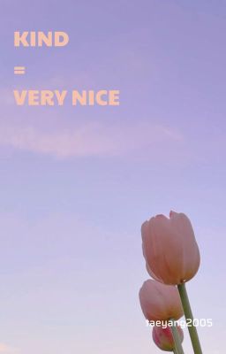 [smut][nomin] kind = very nice