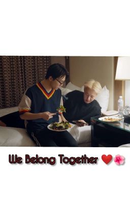 SoonChan | We Belong Together 