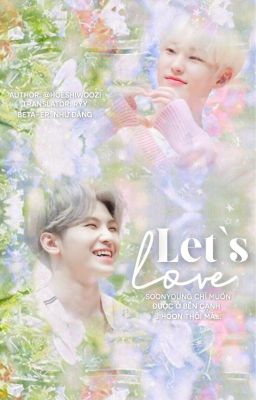 [SOONHOON][ONESHOT] LET'S LOVE✅