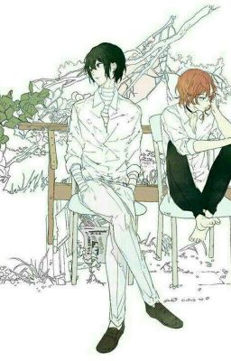 [ Soukoku Fanfic ] There is a ghost inside my heart.