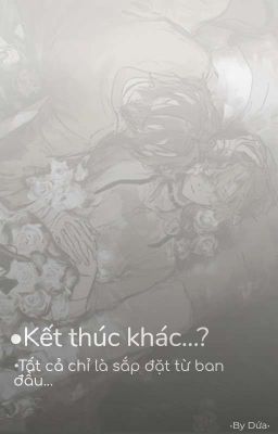 [Soukoku] • [Kết thúc khác...?]