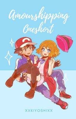 [Special Oneshort] Amourshipping