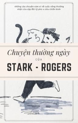 Đọc Truyện [Steve x Tony| Drabble] Chuyện hàng ngày của Stark - Rogers - Truyen2U.Net