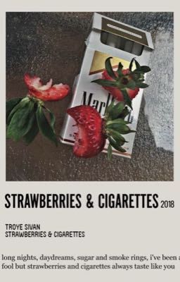 Strawberry and cigarettes [ Kooklice ]