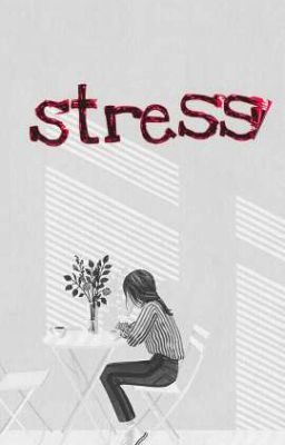 Stress !
