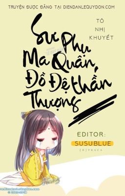 Đọc Truyện Sư phụ ma quân đồ đệ thượng thần - Truyen2U.Net