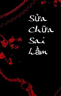 Sửa Chữa Sai Lầm